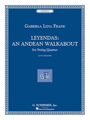 Imagen del vendedor de Gabriela Lena Frank - Leyendas : An Andean Walkabout String Quartet a la venta por GreatBookPrices