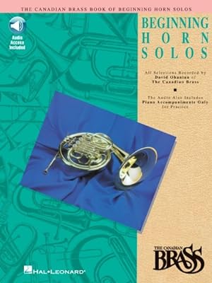 Imagen del vendedor de Canadian Brass Book of Beginning Horn Solos a la venta por GreatBookPrices