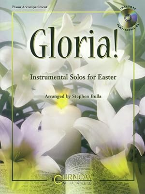 Bild des Verkufers fr Gloria! : Instrumental Solos for Easter: Piano Accompaniment zum Verkauf von GreatBookPrices