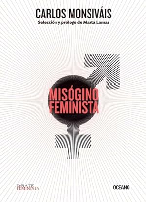 Bild des Verkufers fr Misgino feminista/ Feminist Misogyny -Language: spanish zum Verkauf von GreatBookPrices