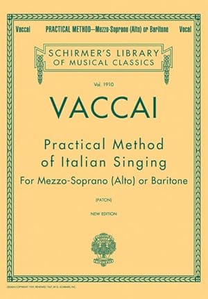 Image du vendeur pour Practical Method of Italian Singing : New Edition mis en vente par GreatBookPrices