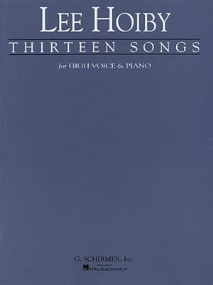 Immagine del venditore per Thirteen Songs : Voice and Piano venduto da GreatBookPrices