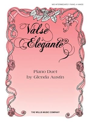 Imagen del vendedor de Valse Elegante : 1 Piano, 4 Hands/Mid-intermediate Level a la venta por GreatBookPrices