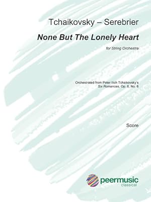Imagen del vendedor de None but the Lonely Heart : For String Orchestra Full Score a la venta por GreatBookPrices