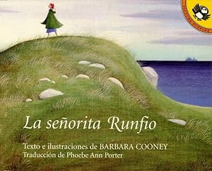 Bild des Verkufers fr La Senorita Runfio / Miss Rumphius -Language: spanish zum Verkauf von GreatBookPrices