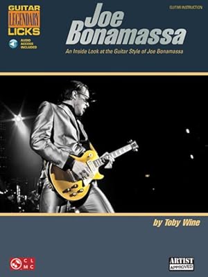 Imagen del vendedor de Joe Bonamassa Legendary Licks : An Inside Look at the Guitar Style of Joe Bonamassa a la venta por GreatBookPrices