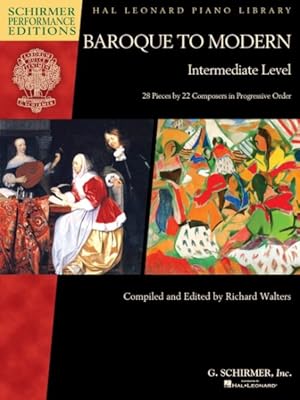 Immagine del venditore per Baroque to Modern, Intermediate Level : 28 Pieces by 22 Composers in Progressive Order venduto da GreatBookPrices