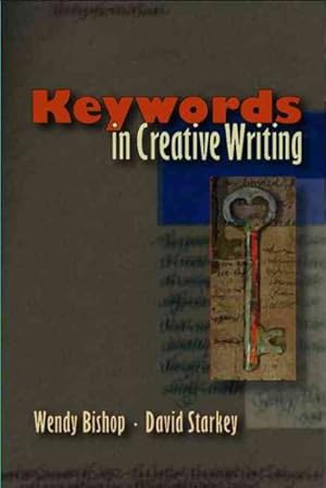 Seller image for Keywords in Creative Writing for sale by GreatBookPrices