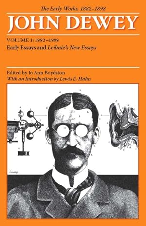 Bild des Verkufers fr Early Works, 1882-1898 : 1882-1888: Early Essays and Leibniz's New Essays concerning the Human Understanding zum Verkauf von GreatBookPrices