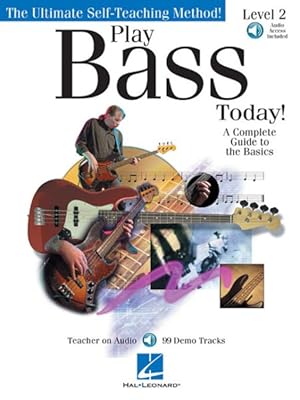 Imagen del vendedor de Play Bass Today! - Level 2 : A Complete Guide to the Basics a la venta por GreatBookPrices