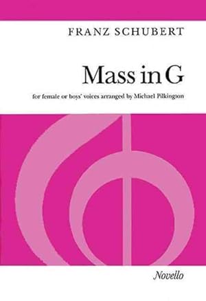 Imagen del vendedor de Mass in G : For Female or Boys' Voices a la venta por GreatBookPrices