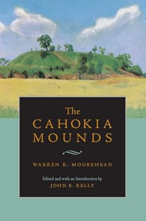 Seller image for Cahokia Mounds for sale by GreatBookPrices