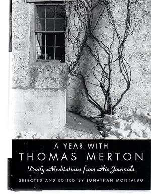 Seller image for A Year with Thomas Merton: Daily Meditations from His Journals for sale by EdmondDantes Bookseller