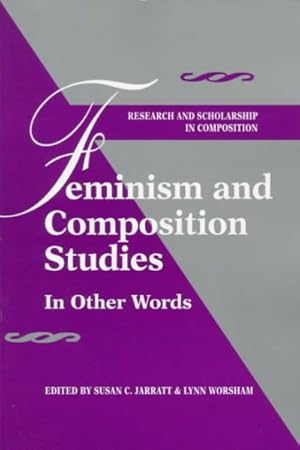 Immagine del venditore per Feminism and Composition Studies : In Other Words venduto da GreatBookPrices