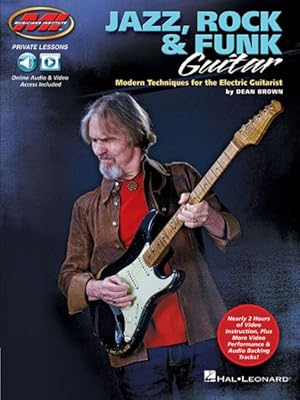 Immagine del venditore per Jazz, Rock & Funk Guitar : Modern Techniques for the Electric Guitarist venduto da GreatBookPrices