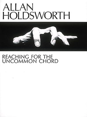 Immagine del venditore per Allan Holdsworth : Reaching for the Uncommon Chord/Pbn 110 venduto da GreatBookPrices