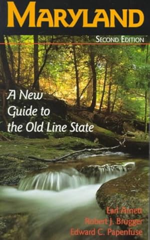 Bild des Verkufers fr Maryland : A New Guide to the Old Line State zum Verkauf von GreatBookPrices