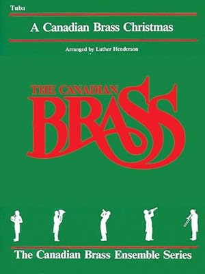 Image du vendeur pour Canadian Brass Christmas : Tuba (B.C.) mis en vente par GreatBookPrices