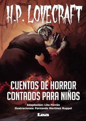Imagen del vendedor de Cuentos de horror contados para nios/ Children's horror stories told -Language: spanish a la venta por GreatBookPrices