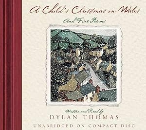 Imagen del vendedor de Child's Christmas in Wales and Five Poems : 50th Anniversary Edition a la venta por GreatBookPrices