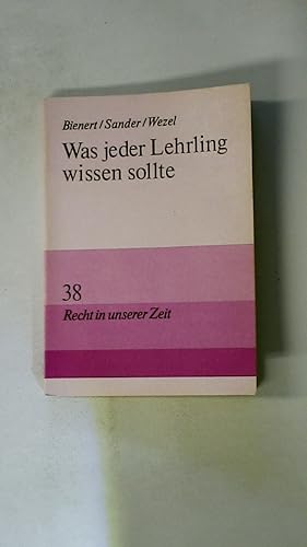 Seller image for WAS JEDER LEHRLING WISSEN SOLLTE. for sale by Butterfly Books GmbH & Co. KG