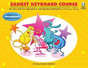 Imagen del vendedor de Easiest Keyboard Course : Includes Downloadable Audio a la venta por GreatBookPrices