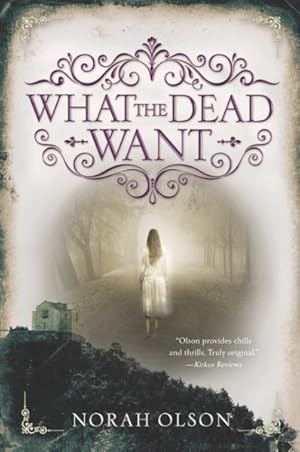 Seller image for What the Dead Want for sale by GreatBookPrices