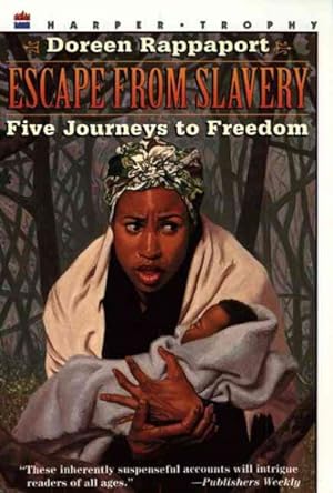 Bild des Verkufers fr Escape from Slavery : Five Journeys to Freedom zum Verkauf von GreatBookPrices