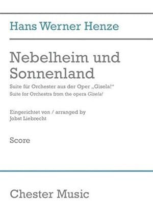 Immagine del venditore per Nebelheim Und Sonnenland, 2010 : Suite for Orchestra from the Opera Gisela! venduto da GreatBookPrices
