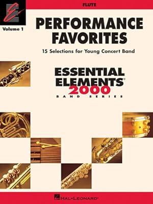 Seller image for Performance Favorites - Flute : Correlates With Book 2 of the Essential Elements 2000 Band Method for sale by GreatBookPrices