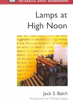 Image du vendeur pour Lamps at High Noon mis en vente par GreatBookPrices