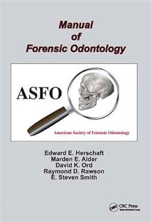 Seller image for Manual of Forensic Odontology for sale by GreatBookPrices