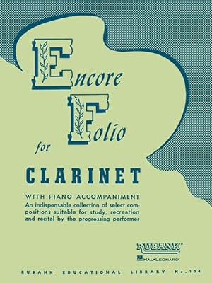 Image du vendeur pour Encore Folio : Bb Clarinet With Piano Accompaniment mis en vente par GreatBookPrices