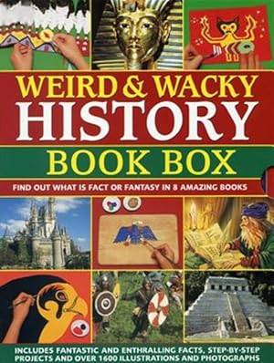 Seller image for Weird Andwacky History Book Box : Book Box: Find Out What Is Fact or Fantasy in 8 Amazing Books for sale by GreatBookPrices