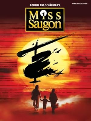 Bild des Verkufers fr Miss Saigon : Piano / Vocal Selections zum Verkauf von GreatBookPrices