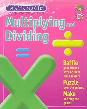 Imagen del vendedor de Multiplying and Dividing a la venta por GreatBookPrices