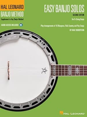 Immagine del venditore per Easy Banjo Solos for 5-String Banjo : Supplement to Any Banjo Method, Play Arrangements of 16 Bluegrass, Folk, Country, and Pop Songs venduto da GreatBookPrices