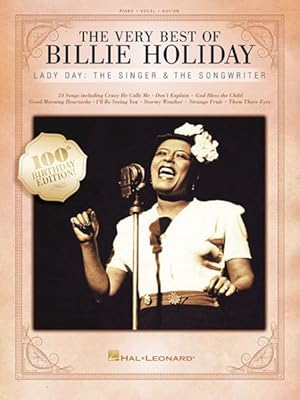 Seller image for Very Best of Billie Holiday : Lady Day: the Singer & the Songwriter: Piano-Vocal-Guitar for sale by GreatBookPrices