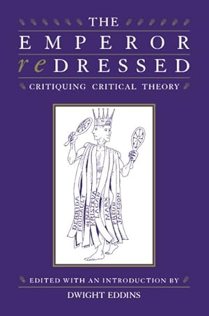 Seller image for Emperor Redressed : Critiquing Critical Theory for sale by GreatBookPrices