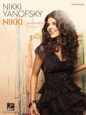 Seller image for Nikki Yanofsky : Nikki: Vocal/ Piano for sale by GreatBookPrices