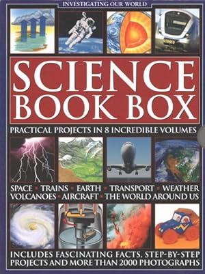 Seller image for Science Book Box : Investigating Our World: Includes Fascinating Facts, Step-by-Step Projects and More Than 2000 Photographs for sale by GreatBookPrices