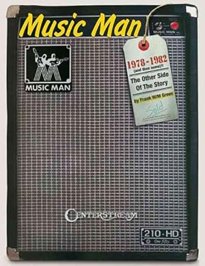 Bild des Verkufers fr Music Man : 1978 to 1982 (And Then Some)!!, The Other Side of the Story zum Verkauf von GreatBookPrices