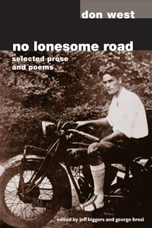 Imagen del vendedor de No Lonesome Road : Selected Prose and Poems a la venta por GreatBookPrices