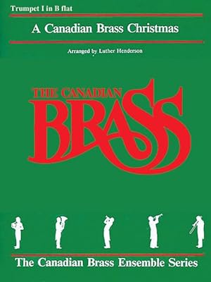 Imagen del vendedor de Canadian Brass Christmas : 1st Trumpet a la venta por GreatBookPrices