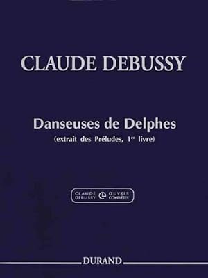 Immagine del venditore per Claude Debussy-Danseuses De Delphes : From Preludes, Book 1 venduto da GreatBookPrices