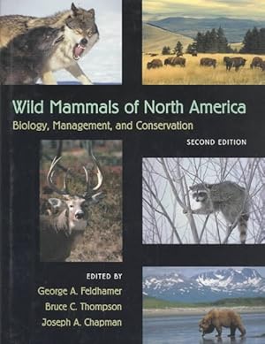 Seller image for Wild Mammals of North America : Biology, Management, and Conservation for sale by GreatBookPrices