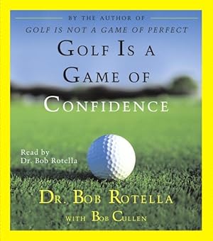 Immagine del venditore per Golf Is a Game of Confidence venduto da GreatBookPrices