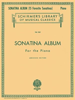 Seller image for Sonatina Album : A Collection of Fifteen Favorite Sonatinas for the Piano for sale by GreatBookPrices