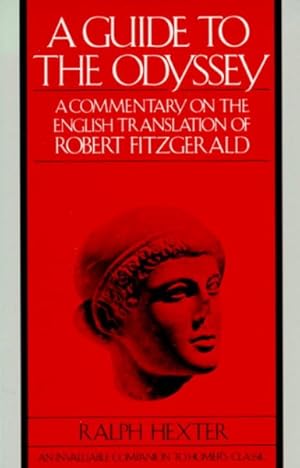 Seller image for Guide to the Odyssey : A Commentary on the English Translation of Robert Fitzgerald for sale by GreatBookPrices