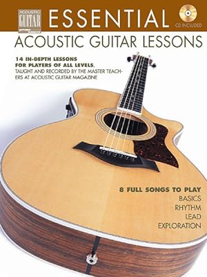 Imagen del vendedor de Essential Acoustic Guitar Lessons : 14 In-depth Lessons for Players of All Levels a la venta por GreatBookPrices